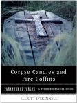 corpse candles and fire coffins